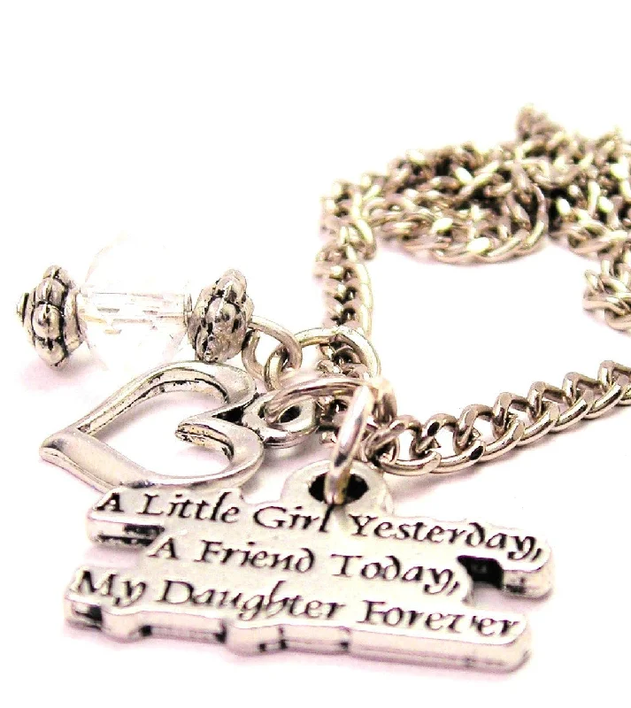 women's long necklaces-A Little Girl Yesterday A Friend Today My Daughter Forever Necklace with Small Heart