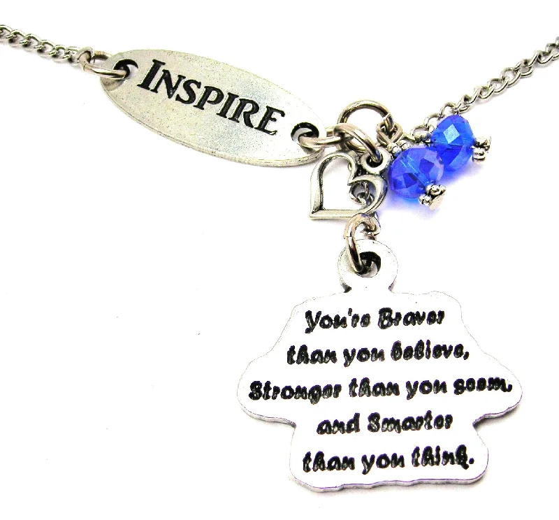 women's delicate necklaces-Inspire And You're Braver Than You Believe Stronger Than You Seem And Smarter Than You Think Lariat Necklace