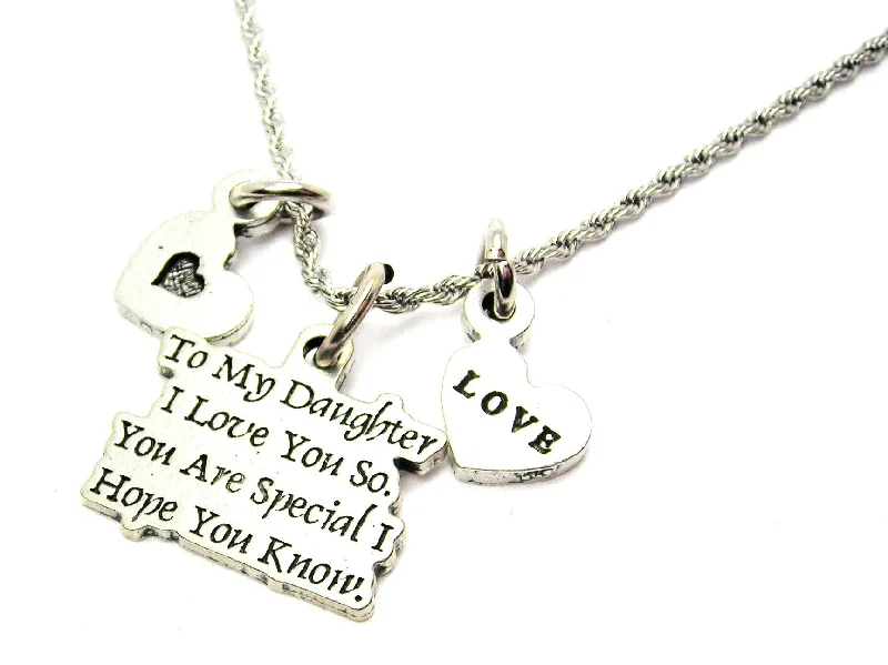 women's natural stone necklaces-To My Daughter I Love You So. You Are Special I Hope You Know With Hearts Stainless Steel Rope Chain Necklace